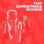 Top Christmas Songs cover