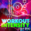 Workout Intensity (130+ BPM) cover