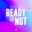 Ready or Not (Here I Come) - Extended Mix