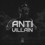 Anti Villain cover