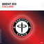 Calling - Extended Mix