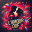 L'amour ouf