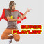 Super Playlist cover