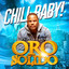 Oro Solido - Chill Baby (2023)