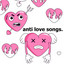 anti love songs. cover