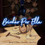 Brindar Por Ella (feat. Gallo Y Su Movida & Juan Prxdo) cover