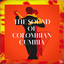 The Sound Of Colombian Cumbia cover