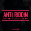 Anti riddim Screama cover