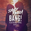 BANG! feat. April - EDX's Ibiza Sunrise Remix