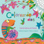 Coloreando dos: Traditional Songs for Children in Spanish cover
