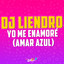 Yo me enamoré (DJ Liendro Remix) cover