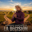 Armando Martinez Jr - la desicion
