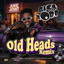 BIGG ROBB - OLD HEADS