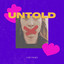 Untold
