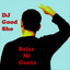 DJ Good Sho - Llego Good Sho 2 Salsa Mambo