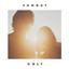 Only cover
