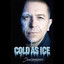 Dave Soerensen - Cold as Ice
