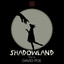 Shadowland: Music for Pilobolus cover