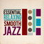 Essential Relaxing Smooth Jazz cover