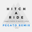 Hitch a Ride (Pegato Remix) cover