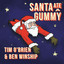 Santa Ate A Gummy cover
