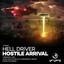 Hostile Arrival - Alen Milivojevic  And Drzneday Remix