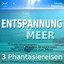 Phantasiereise: Strandspaziergang an meinem Lieblingsstrand, Teil 2 cover