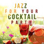 Jazz for Your Cocktail Party cover