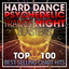 Hard Dance Psychedelic Trance Night Blasters Top 100 Best Selling Chart Hits + DJ Mix cover