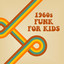 1960s Funk For Kids cover