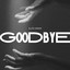 Goodbye - Extended Mix
