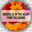 Groove Is In The Heart - Extended Mix