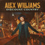 ALEX WILLIAMS - DRINKIN' AIN'T ENOUGH
