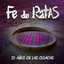 Fe de Ratas - Yo Tampoco Soy T***o