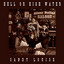 Sandy Louise - Hell Or High Water