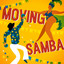 Moving Samba cover