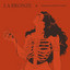 La Bronze - L'amour enterre vivant