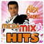 Alex Bueno - Ese Hombre Soy Yo (Mega MixHits)