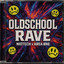 Niotech & AREA ØNE — Oldschool Rave cover art