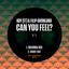 Can You Feel?