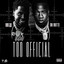 BIG30, Yo Gotti - Too Official