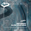 Blow Your Mind - Extended Mix