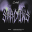 SHADOWS - Chapa X Remix