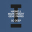 Go Deep - Extended Mix