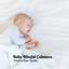 Baby Blissful Calmness: Dreamy River Sounds cover