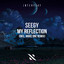 My Reflection - Make One Dark Side Extended Remix