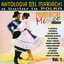 Antologia Del Mariachi Vol.1 A Bailar 