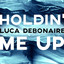 Holdin' Me Up - Clubmix