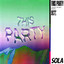 This Party - Extended Mix, Blondex Remix