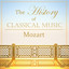 The History of Classical Music - Mozart cover
